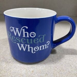 🆕Parker Lane 16oz Stoneware Coffee Cup Mug "Who Rescued Whom?" Dog & Pet Lovers